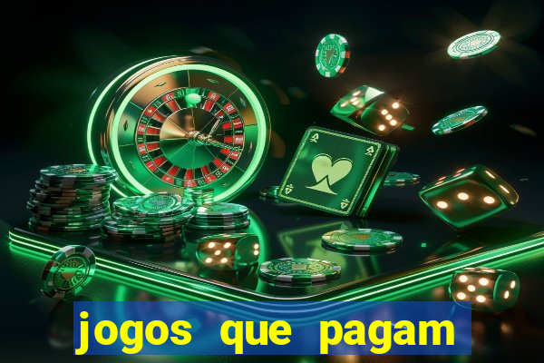 jogos que pagam sem precisar depositar dinheiro